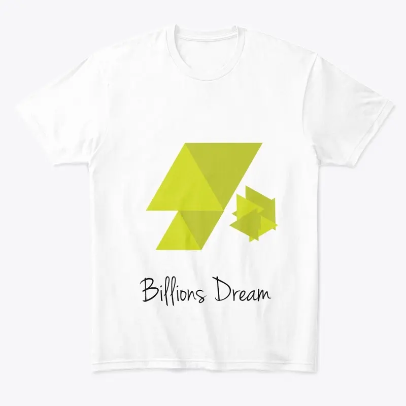 Todaysq ten billions dream tshirt