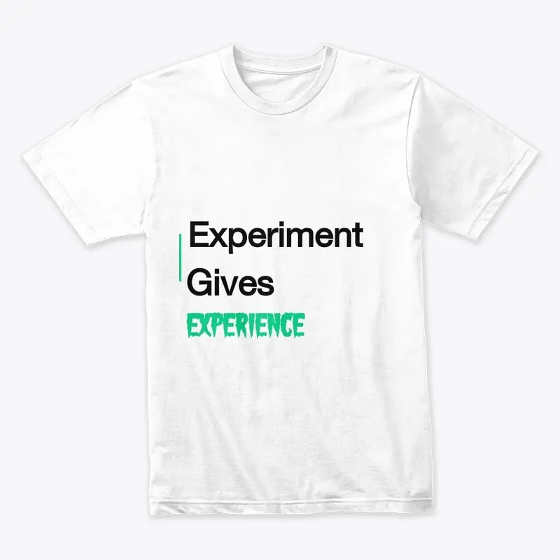 Experience t-shirt 